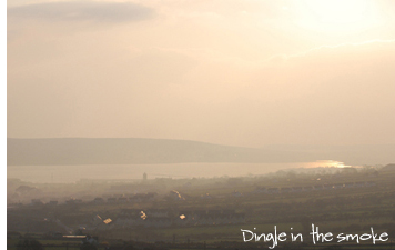 Dingle in smoke