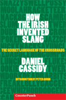 How the Irish Invented Slang